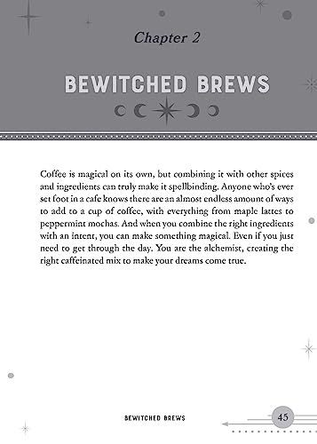 Coffee Magic for the Modern Witch: A Practical Guide to Coffee Rituals, Divination Readings, Magical Brews, Latte Sigil Writing, and More (Books for Modern Witches)